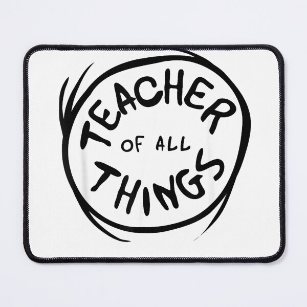 Item preview, Dr. Seuss Teacher of All Things Emblem T-Shirt designed and sold by MudBoyTay.
