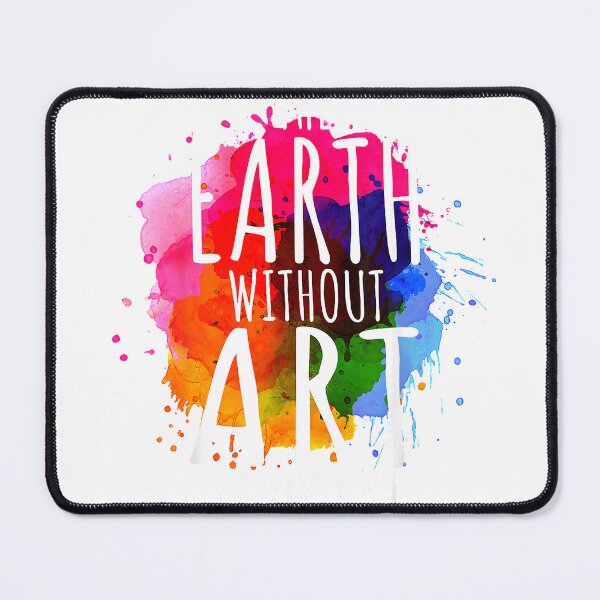 Item preview, Earth Without Art is Just Eh Painting Artist Pun Art Teacher T-Shirt Small designed and sold by Cafe18.