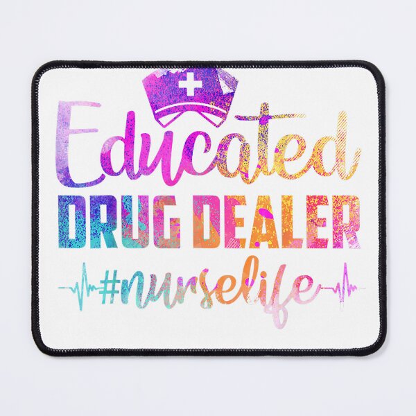 Item preview, Educated Drug Dealer Nurse Life Funny Nurse Heart Beat T-Shirt designed and sold by ShadowPlace.