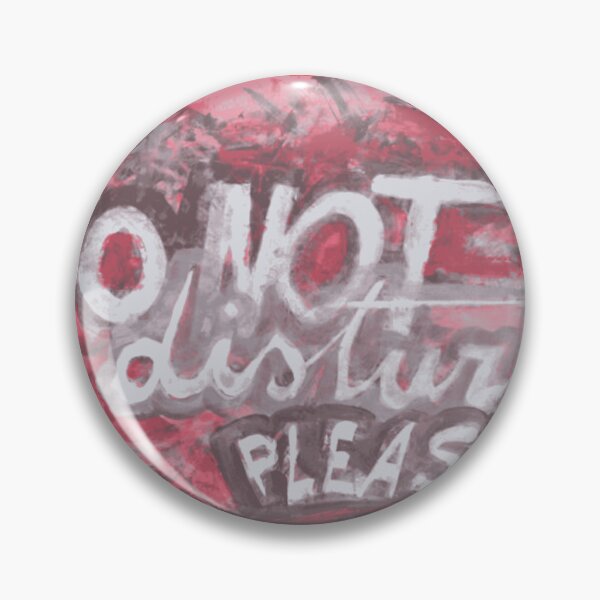 Item preview, Do Not Disturb Statement designed and sold by SunOfMayArts.
