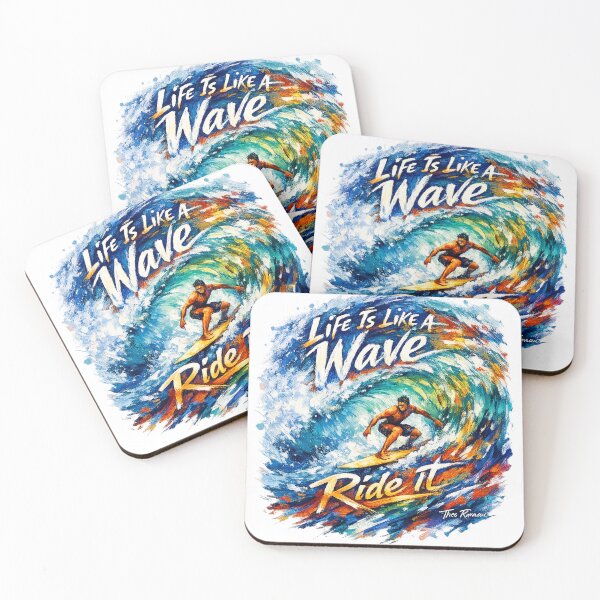Item preview, Life Is Like A Wave, Ride It designed and sold by LoudMouthArt.