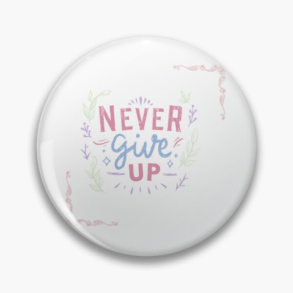 Item preview, Never Give Up – Cute Motivational Typography Design designed and sold by Emianartstudio.