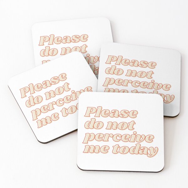 Item preview, Please Do Not Perceive Me Today Introvert Mental Health Humor designed and sold by Please Do Not Read..