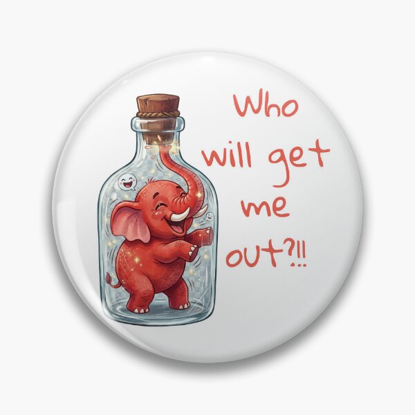 Item preview, Cute Red Elephant in a Bottle Funny Quote Art designed and sold by rich-moda.