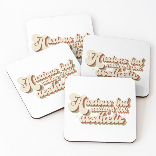 Item preview, Anxious But Making It Look Aesthetic Trendy Sarcastic Quote designed and sold by Please Do Not Read..