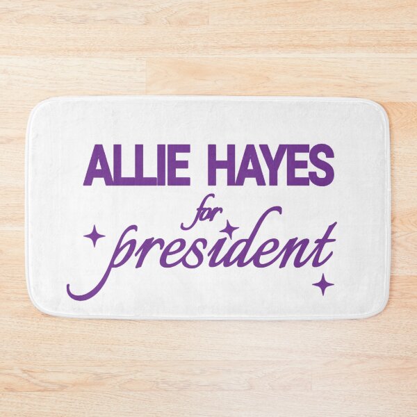 Item preview, Allie Hayes for President designed and sold by Urban Anomaly.