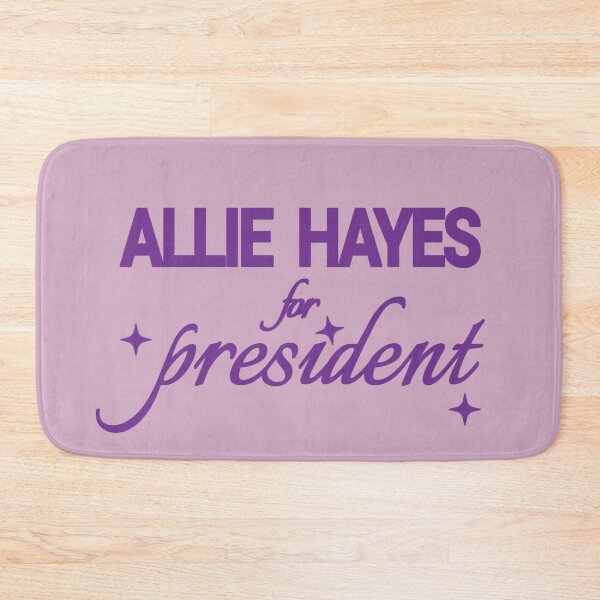 Item preview, Allie Hayes for President designed and sold by Urban Anomaly.