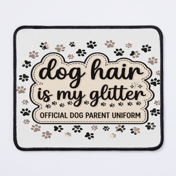 Item preview, Dog Hair Is My Glitter-1 designed and sold by OperoMerch.