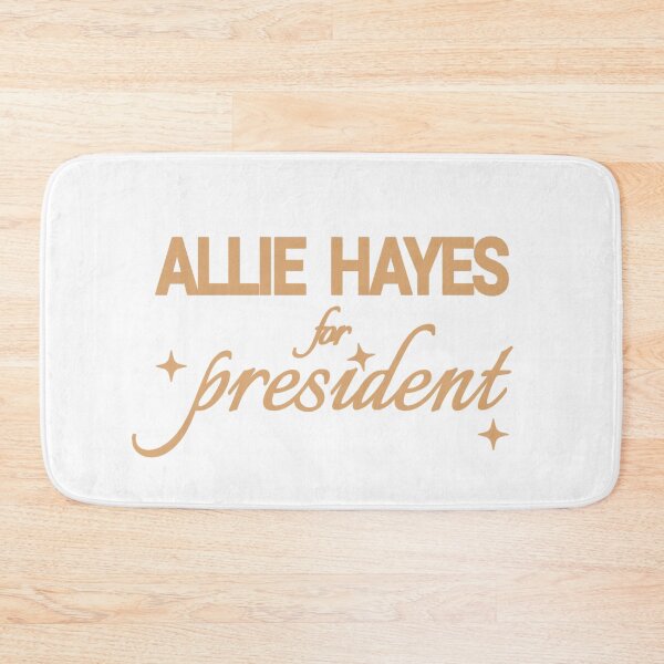 Item preview, Allie Hayes for president designed and sold by Urban Anomaly.