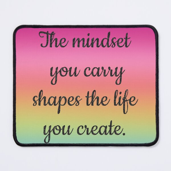 Item preview, The mindset you carry designed and sold by Ana Gorozpe.
