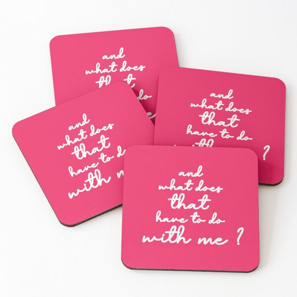 Item preview, and what does that have to do with me? designed and sold by Urban Anomaly.