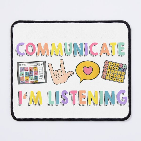 Item preview, However You Communicate I'm Listening, Speech Therapist Tees T-Shirt designed and sold by KTY-NUSS.