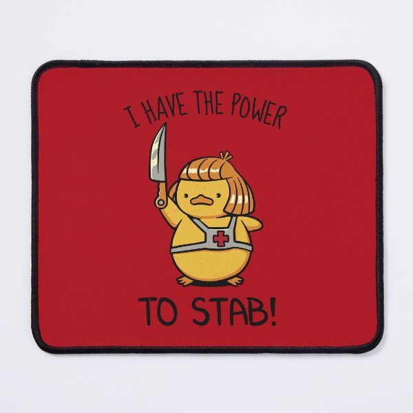 Item preview, I Have The Power To Stab - Duck Violence designed and sold by Tobe Fonseca®.