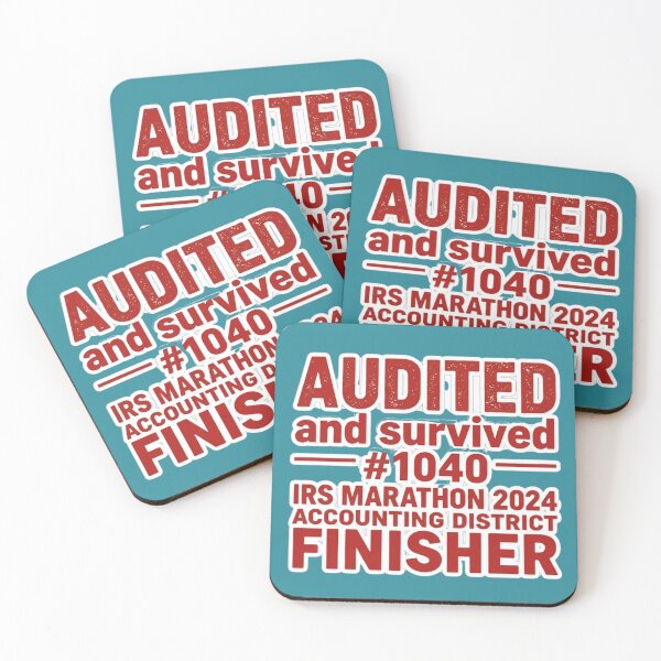 Item preview, Audited and Survived — IRS Marathon 2024 Finisher — Red Edition designed and sold by HAPPY HARBOR DESIGN .