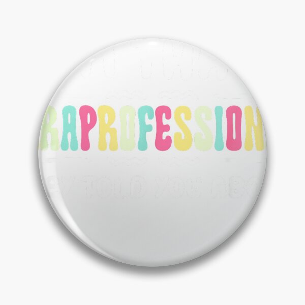 Item preview, I am the Paraprofessional They Told You About by Funny Teachers T-Shirt designed and sold by gidget-gadget.