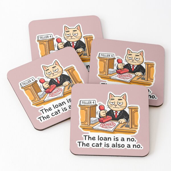 Item preview, The Loan Is a No. The Cat Is Also a No. — Funny Bank Plate Cat designed and sold by HAPPY HARBOR DESIGN .