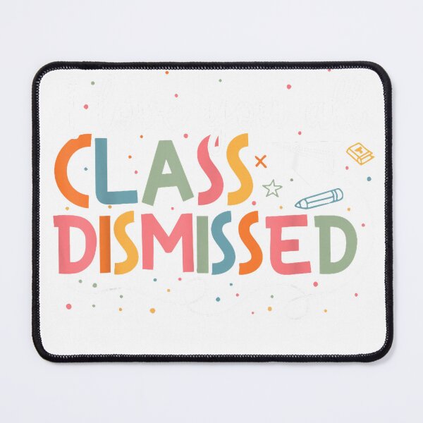 Item preview, I Love You All Class Dismissed Teacher Last Day of School T-Shirt designed and sold by kevincuellar.