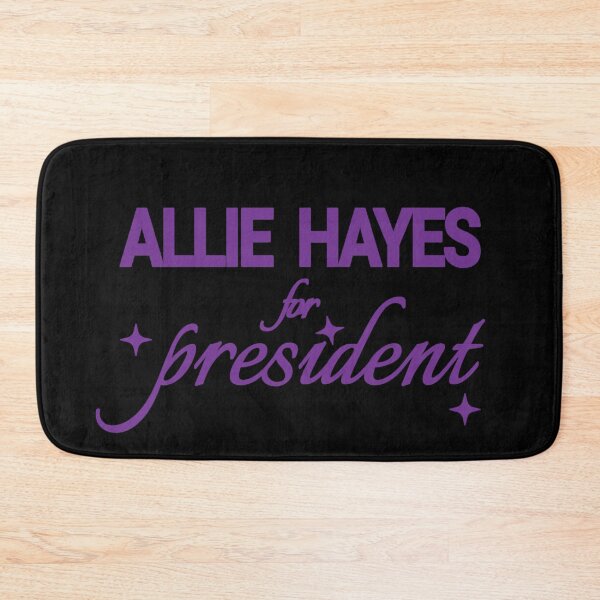 Item preview, Allie Hayes for President designed and sold by Urban Anomaly.