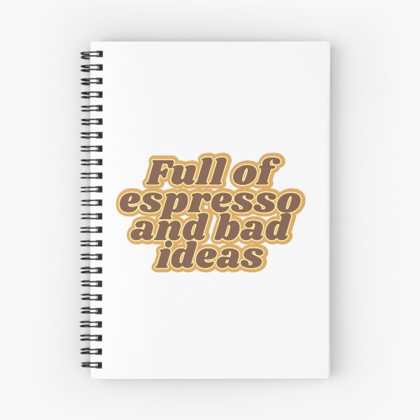 Item preview, espresso and bad ideas designed and sold by Kaylagwill.