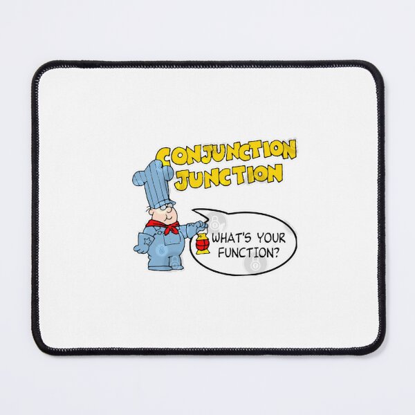 Item preview, Conjunction Junction, What's Your Function? designed and sold by EviBenbato.
