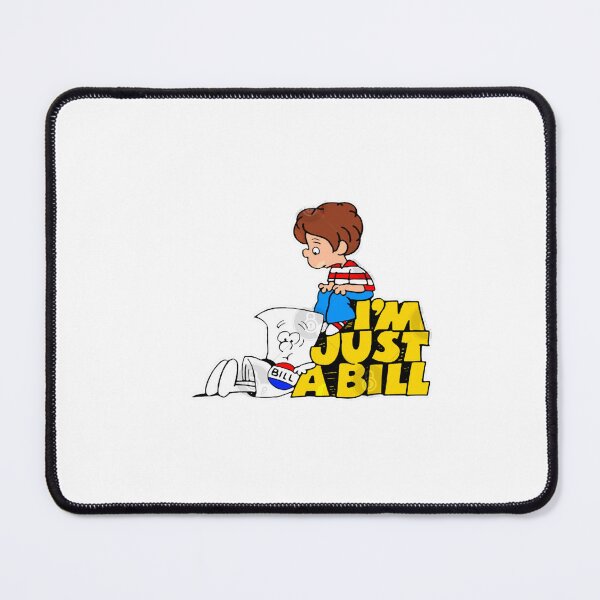 Item preview, I'm Just A Bill designed and sold by EviBenbato.