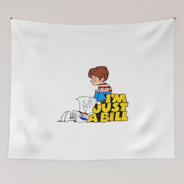 Item preview, I'm Just A Bill designed and sold by EviBenbato.