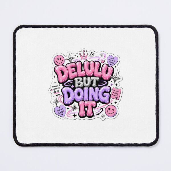 Item preview, Delulu But Doing It Motivational Sticker designed and sold by rockysupertramp.