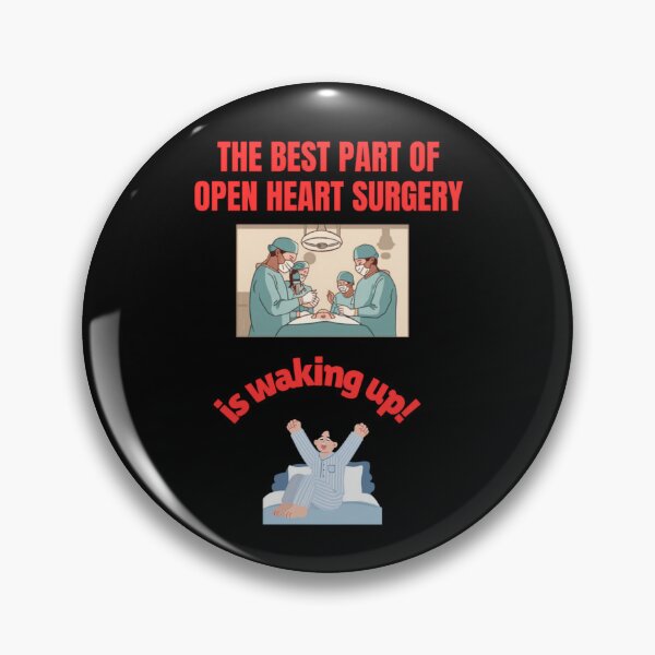 Item preview, The best part about open heart surgery is waking up-red designed and sold by Tws-Tees.