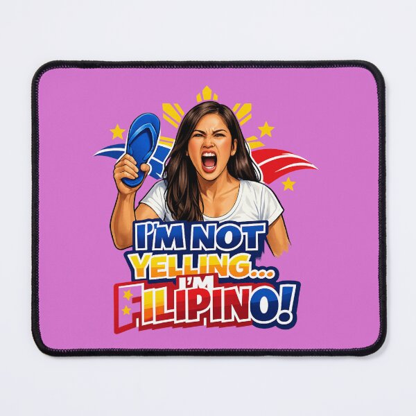 Item preview, "I'm Not Yelling I'm Filipino!" - Funny Pinay! designed and sold by FlipFlopTeesCo.