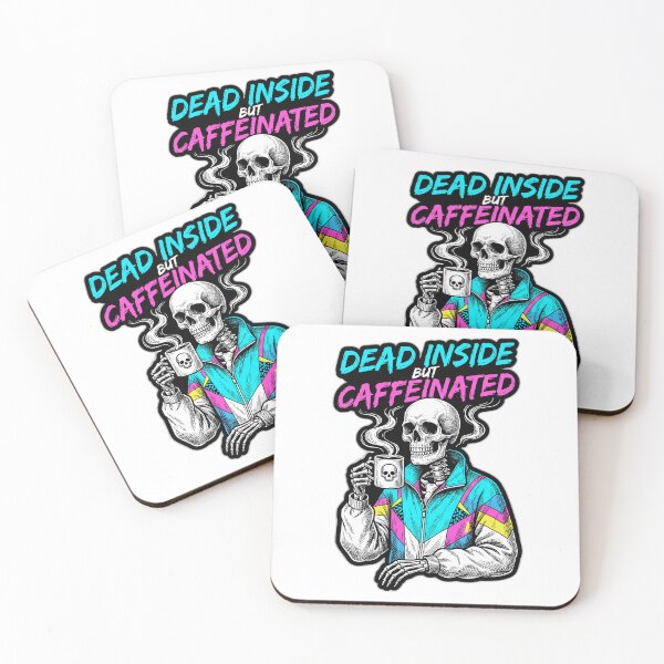 Item preview, Dead Inside But Caffeinated Skeleton Funny designed and sold by ryanguas.