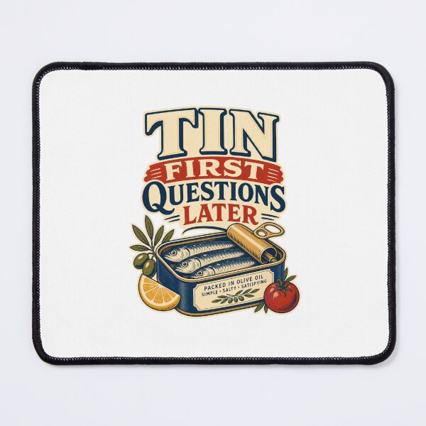 Item preview, Tin First Questions Later - Funny Sardine Quote designed and sold by GoverArt.
