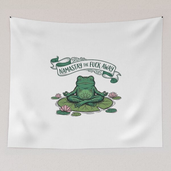 Item preview, Namastay The Fuck Away Zen Frog Funny Yoga designed and sold by ryanguas.