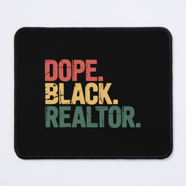 Item preview, Dope Black Realtor Black History Juneteenth designed and sold by sailorjessiArt.