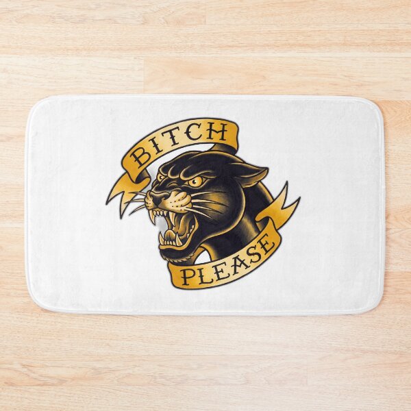 Item preview, Bitch Please Traditional Tattoo Panther Funny designed and sold by ryanguas.