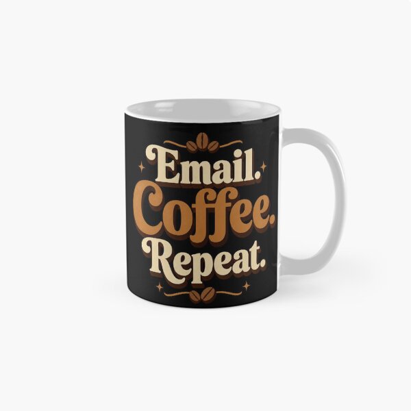 Item preview, Email. Coffee. Repeat. | Funny Office Coffee Retro Typography designed and sold by Irene Catchmind.