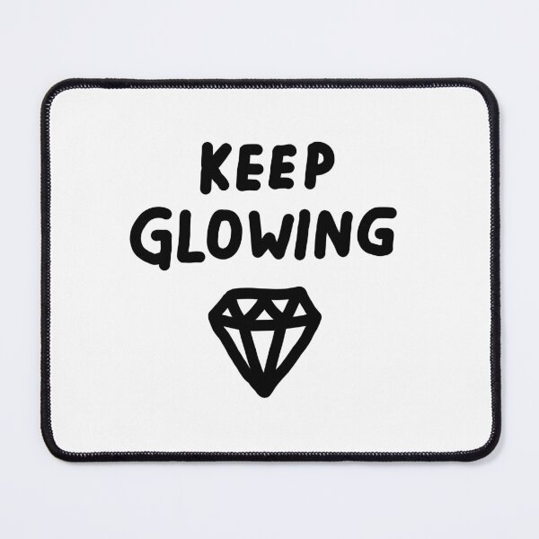 Item preview, Keep Glowing Diamond Quote Doodle designed and sold by DaisyRooDesign.