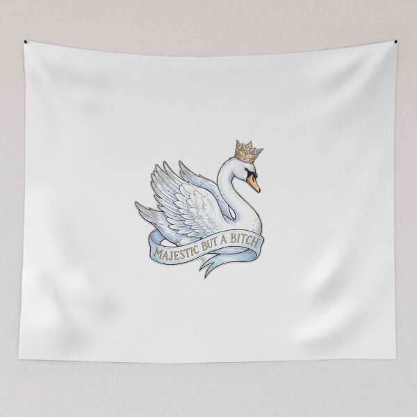 Item preview, Majestic But A Bitch Elegant Swan Funny designed and sold by ryanguas.