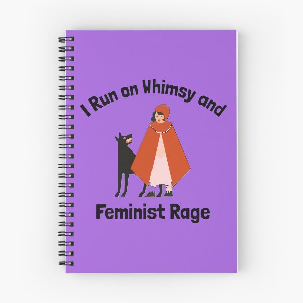 Item preview, I Run on Whimsy and Feminist Rage designed and sold by TrueNorthSpirit.