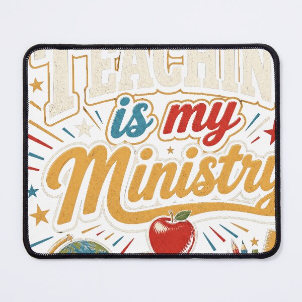 Item preview, Teaching Is My Ministry School Educator Appreciation designed and sold by JMDesignHub.