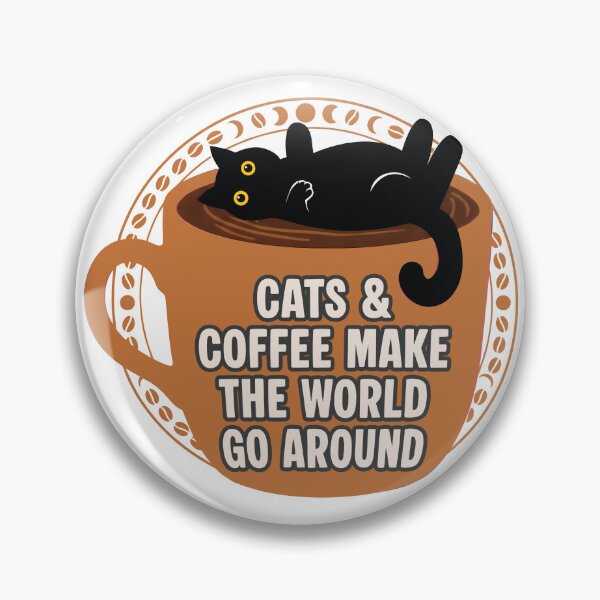 Item preview, Coffee and Cats Make The World Go Round designed and sold by PurrfectHome.