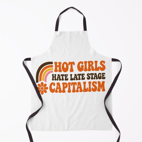 Item preview, Hot Girls Hate Late Stage Capitalism | Retro Feminist Protest Design designed and sold by tiny-rebellion.