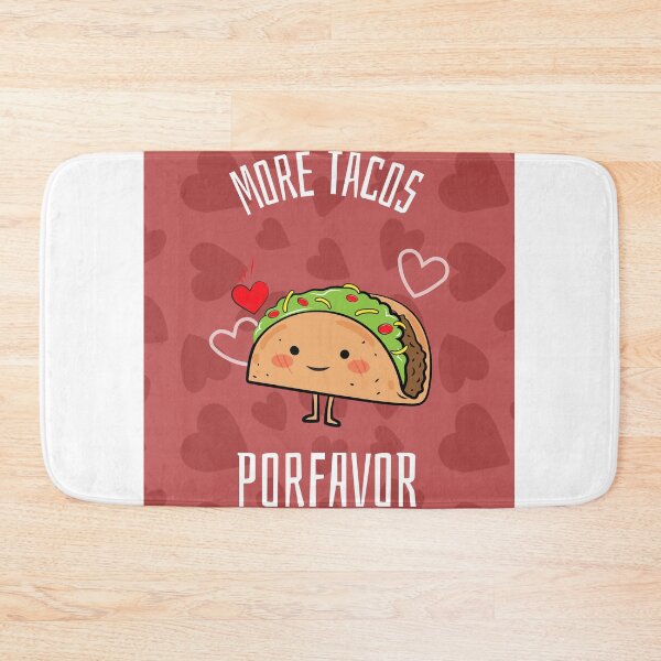 Item preview, More Tacos Por Favor designed and sold by Sea Sand 93428.