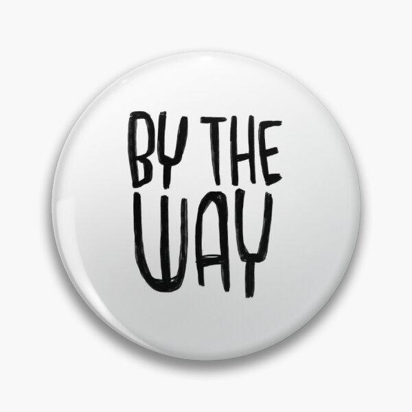Item preview, By the way, meme, typography designed and sold by badlydrawnbabe.