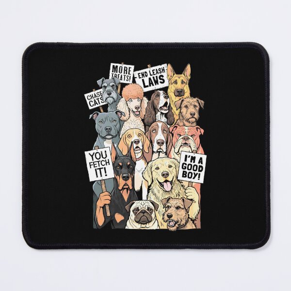 Item preview, Protest Dogs Funny Dog Lover Canine Breeds Veterinarian designed and sold by GrandeDuc.