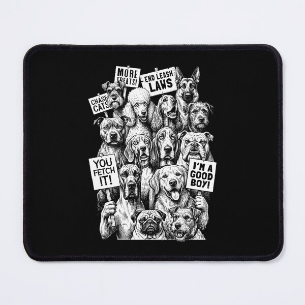 Item preview, Protest Dogs Funny Dog Lover Canine Breeds Veterinarian designed and sold by GrandeDuc.