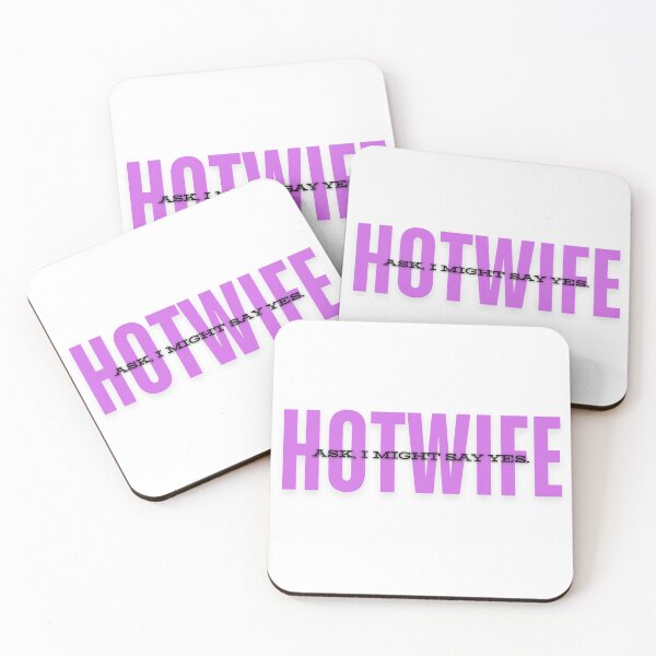 Item preview, Hotwife – Ask, I Might Say Yes designed and sold by Between-Words.