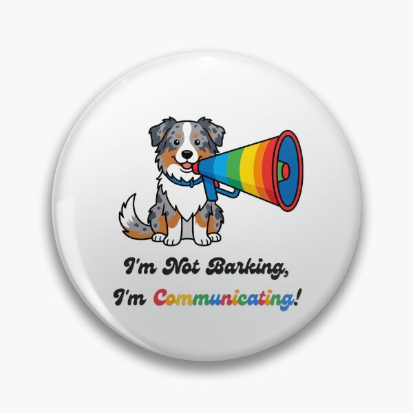 Item preview, Not Barking Communicating Funny Australian Shepherd designed and sold by SW Shop.