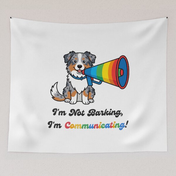 Item preview, Not Barking Communicating Funny Australian Shepherd designed and sold by SW Shop.