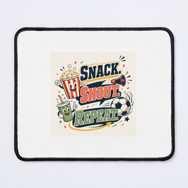 Item preview, Snack Shout Repeat Soccer Fan designed and sold by MohamedAbozaid1.