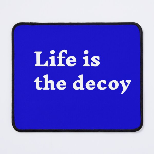 Item preview, Decoy designed and sold by The WordCatcher Street.